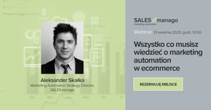 Wszystko co musisz wiedzieć o marketing automation w ecommerce